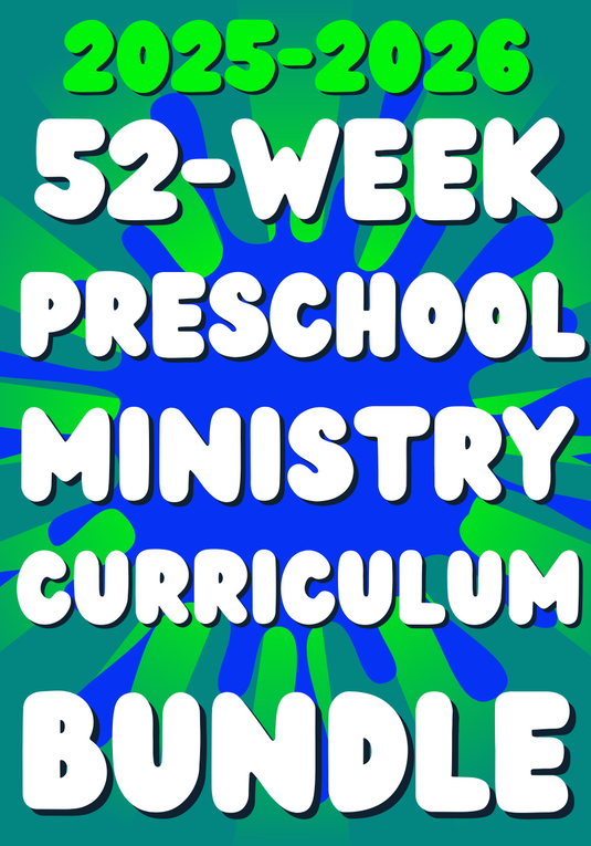 2026 August-July 52-Week Preschool Ministry Curriculum Bundle