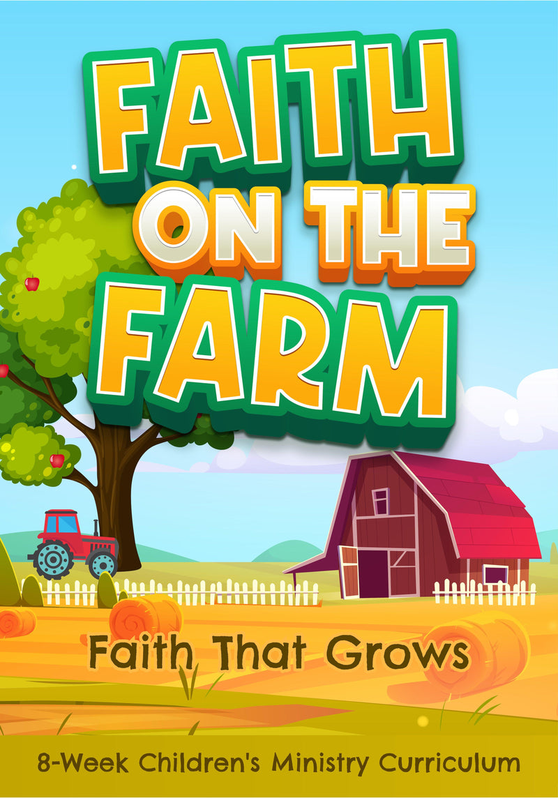 Faith On The Farm 8-Week Children's Ministry Curriculum - Children's Ministry Deals
