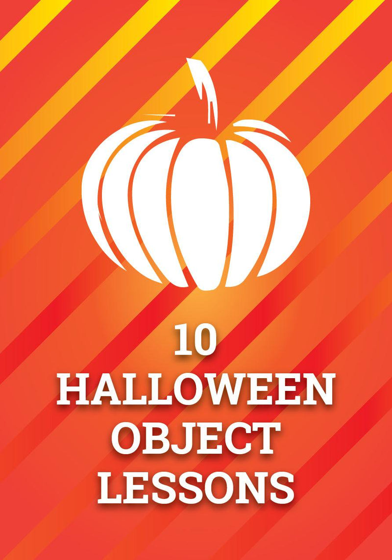 10 Object Lessons for Halloween