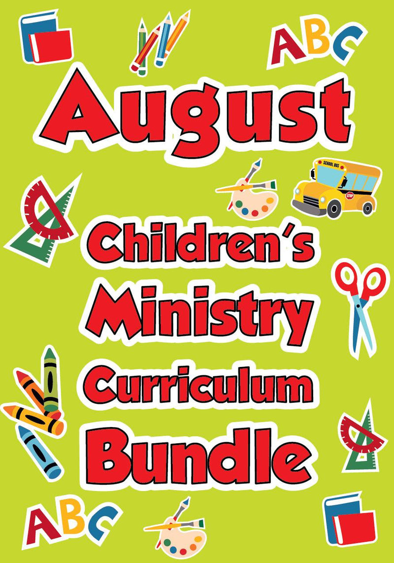 August Children's Ministry Curriculum Bundle