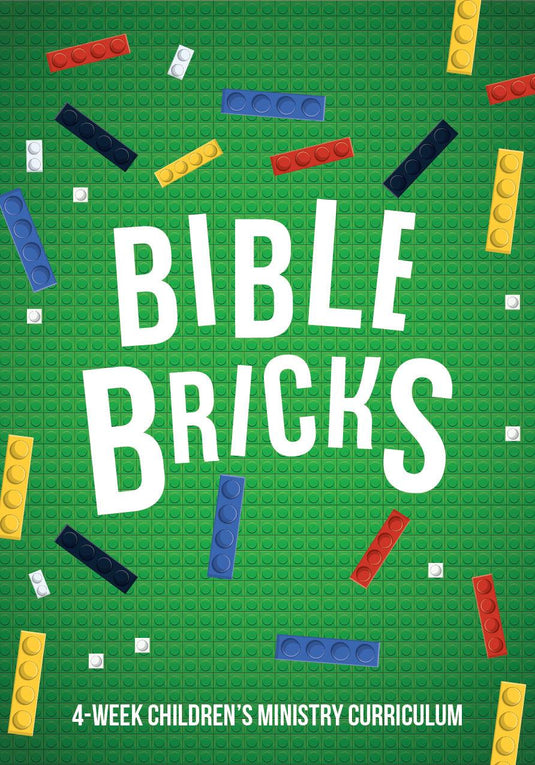 Bible Bricks 4-Week Children’s Ministry Curriculum