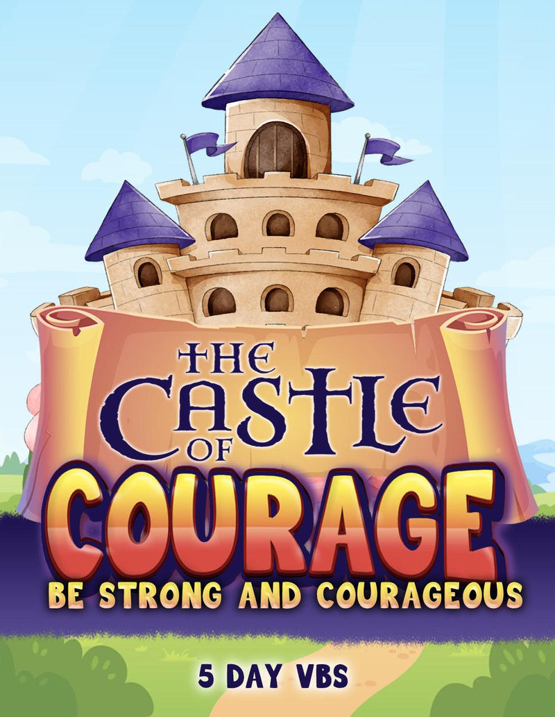 Castle of courage 2022 VBS