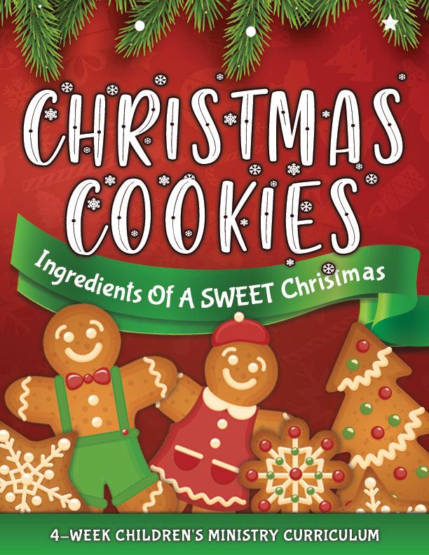 Christmas Cookies 4-Week Children's Ministry Curriculum - Children's Ministry Deals
