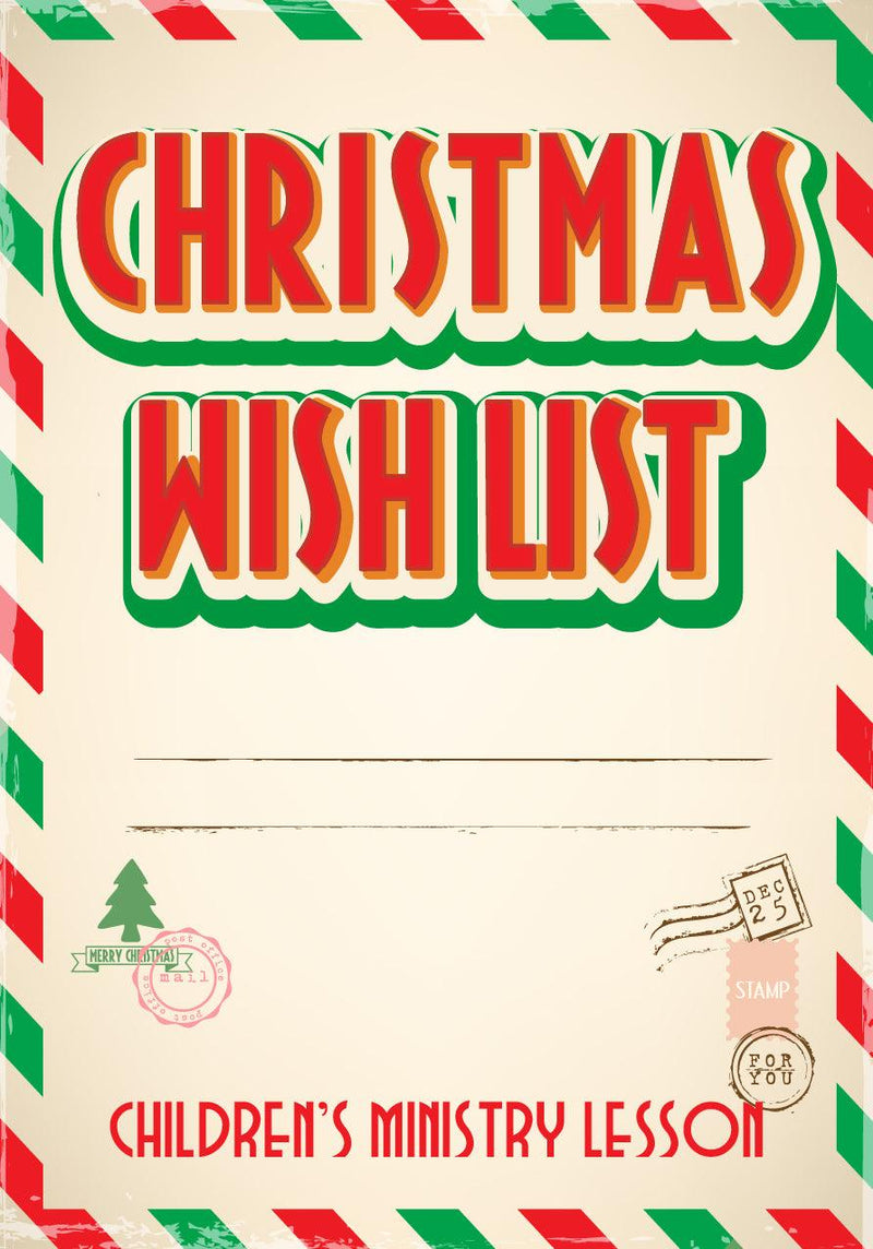Christmas Wish List Children's Ministry Lesson