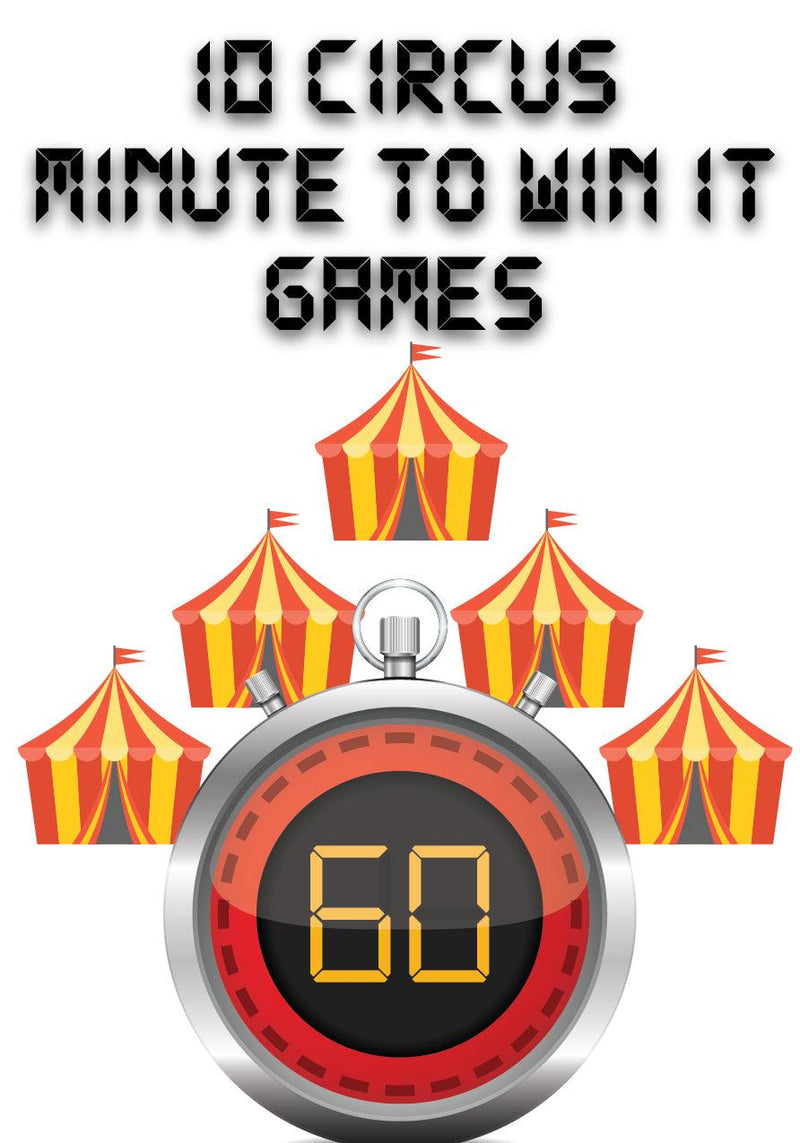 Circus Minute to Win It Games