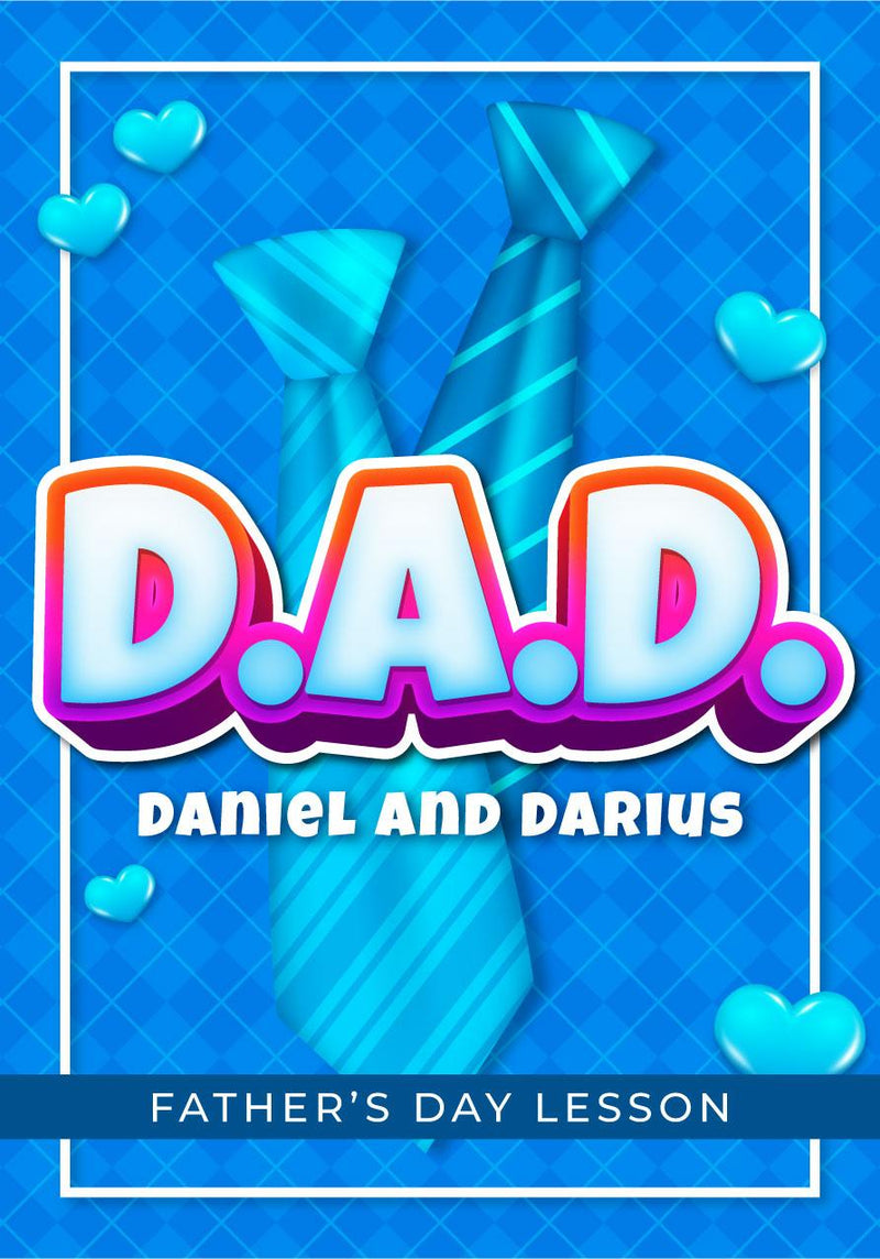 D.A.D Father's Day Lesson - Children's Ministry Deals