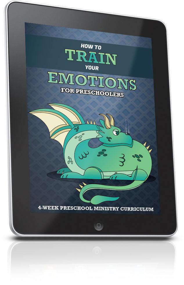 FREE How to Train Your Emotions Preschool Ministry Lesson
