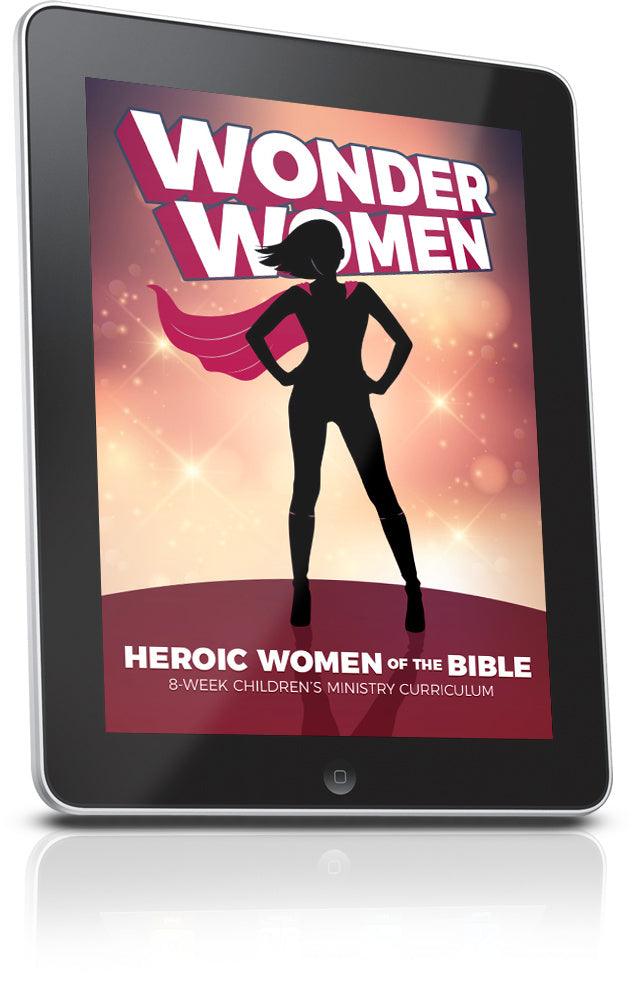 FREE Wonder Women Children's Ministry Curriculum Lesson
