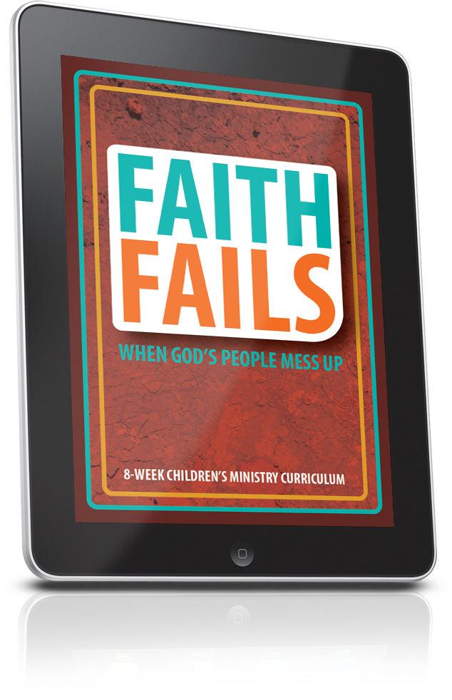 FREE Faith Fails Children's Ministry Lesson