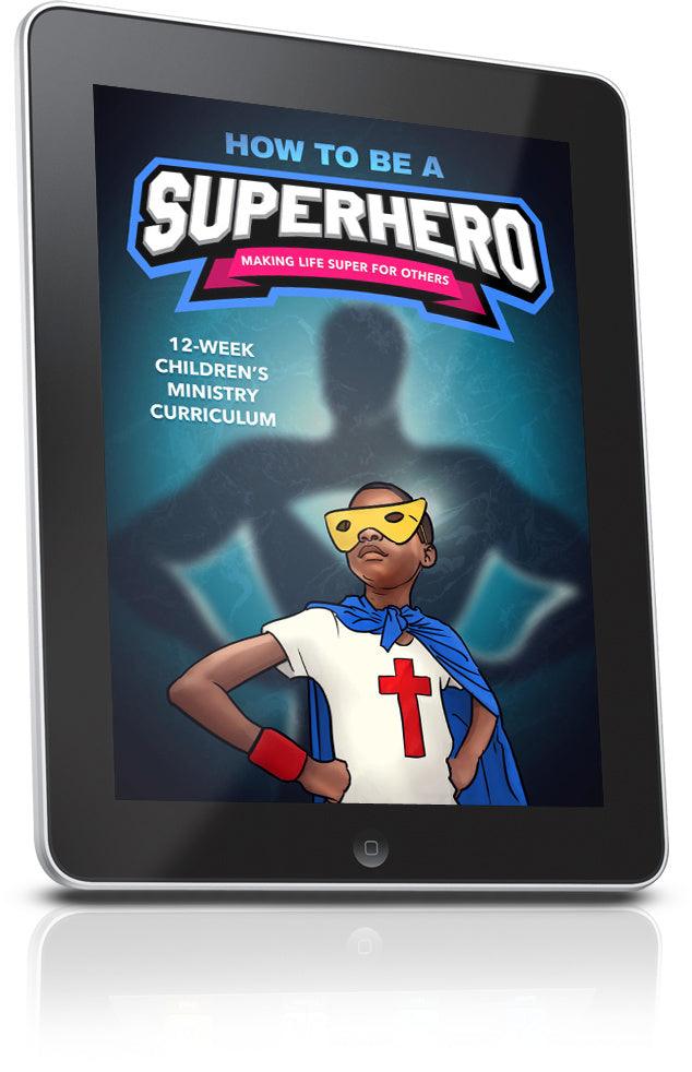 FREE How To Be a Superhero Children's Ministry Lesson