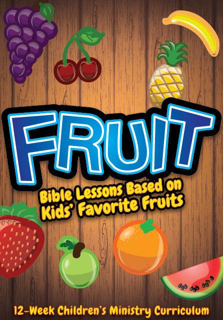 Fruit 12-Week Children's Ministry Curriculum