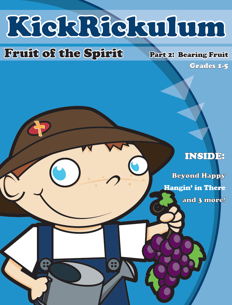Fruit of the Spirit 2-Bearing Fruit 5-Week KickRickulum