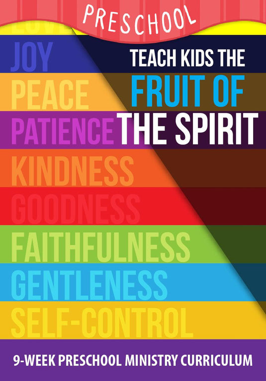 Fruit Of The Spirit 9-Week Preschool Ministry Curriculum  - Children's Ministry Deals