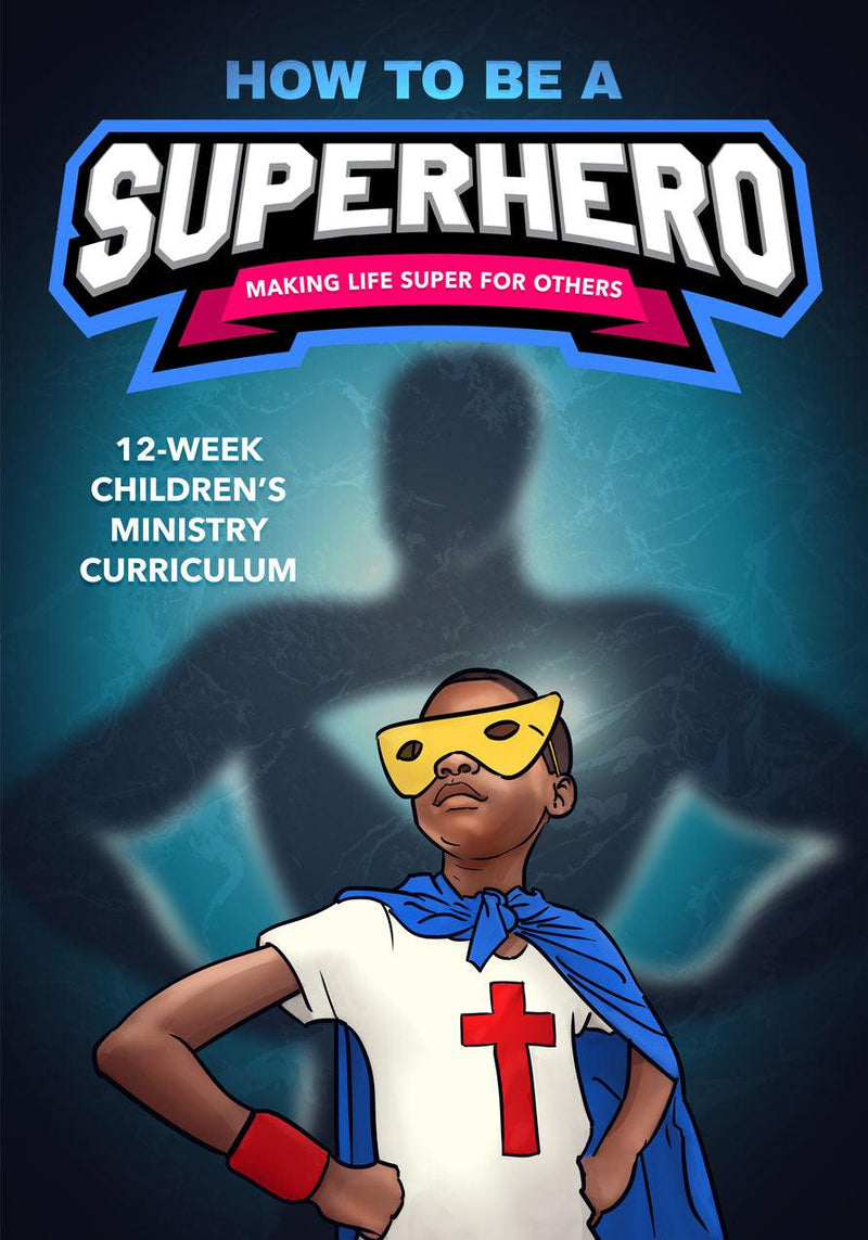 Load image into Gallery viewer, How to Be a Superhero Children's Ministry Curriculum