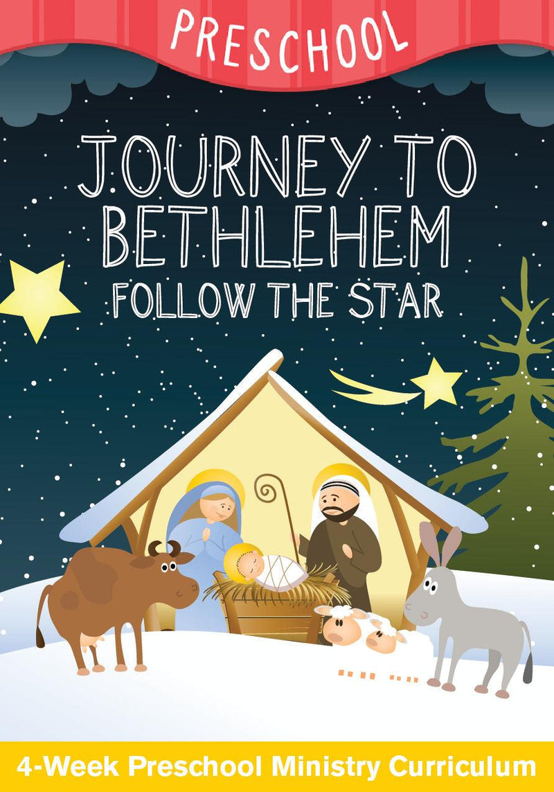 Journey To Bethlehem Preschool Ministry Curriculum - Children's Ministry Deals