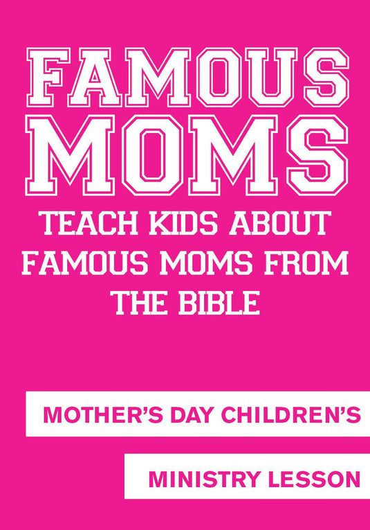 Mother's Day Children's Church Lesson