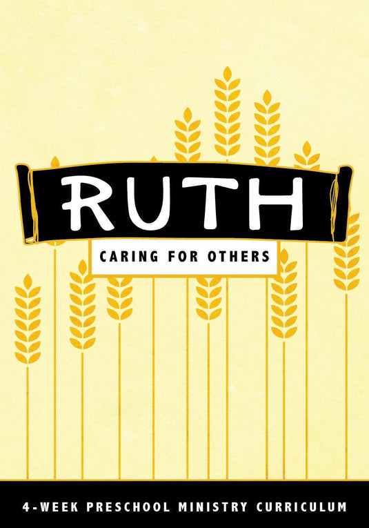 Ruth 4-Week Preschool Ministry Curriculum - Children's Ministry Deals