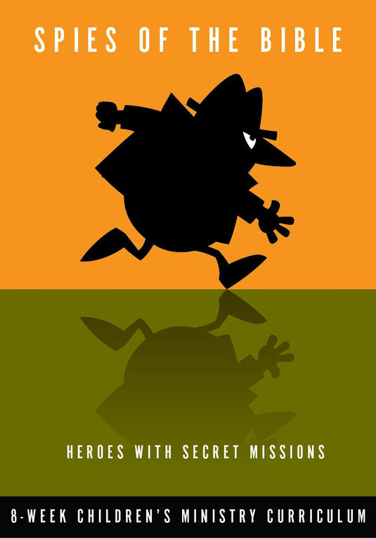 Spies of the Bible 8-Week Children’s Ministry Curriculum