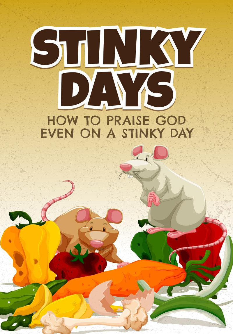 Stinky Days Children's Ministry Lesson