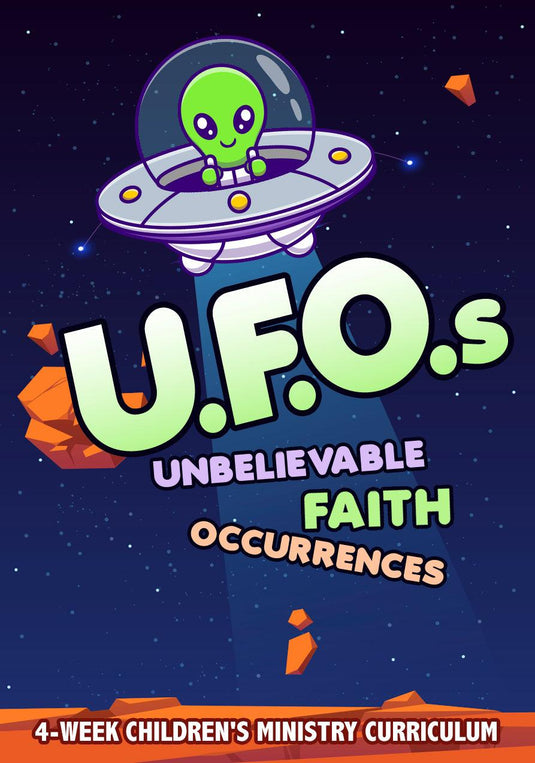 U.F.O.s 4-Week Children's Ministry Curriculum - Children's Ministry Deals