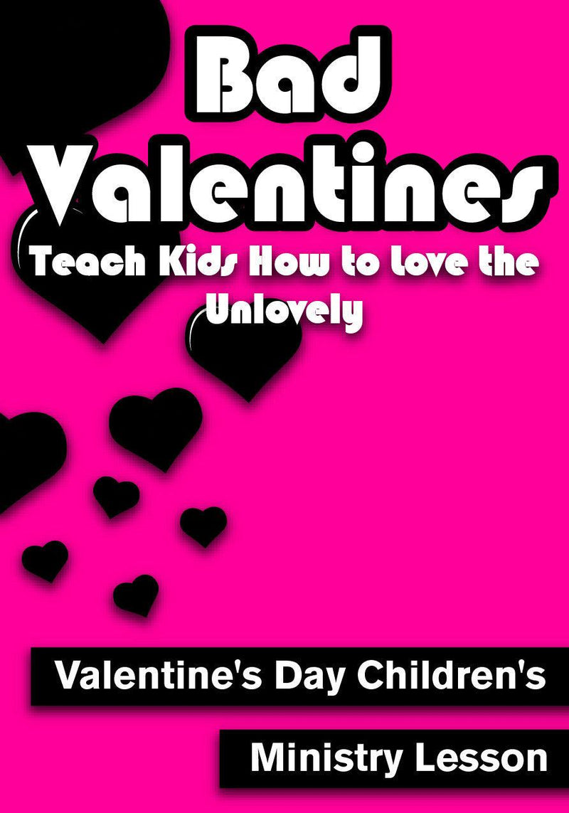Valentine's Day Children's Church Lesson