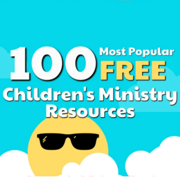 100 Most Popular FREE Children's Ministry Resources – Children's ...