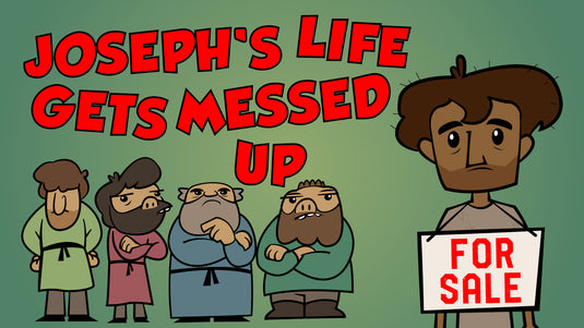 Joseph's Life Gets Messed Up - Bible Story Video