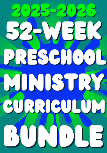 2026 August-July 52-Week Preschool Ministry Curriculum Bundle