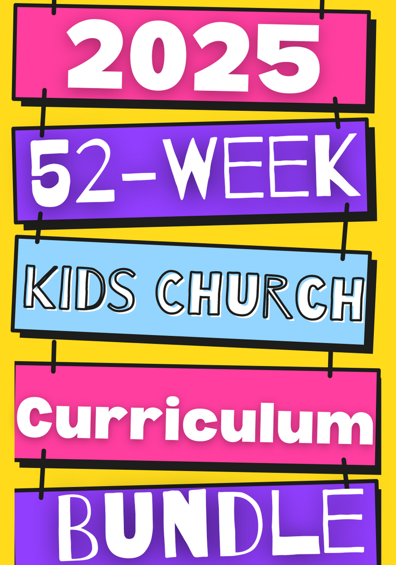 2025 August-July 52-Week Kids Church Curriculum Bundle