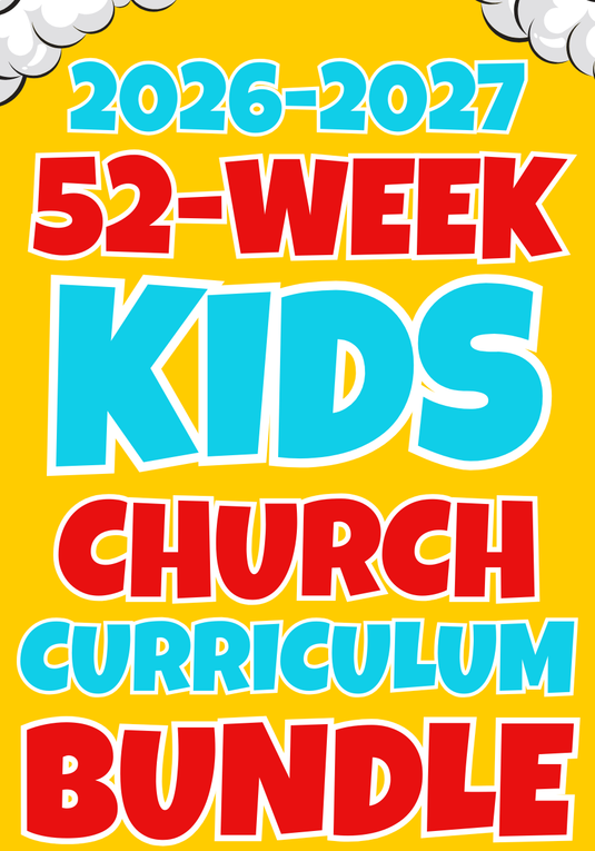 2027 August-July 52-Week Kids Church Curriculum Bundle