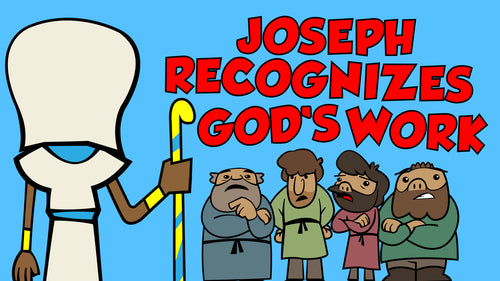 Joseph Recognizes God's Work - Bible Story Video