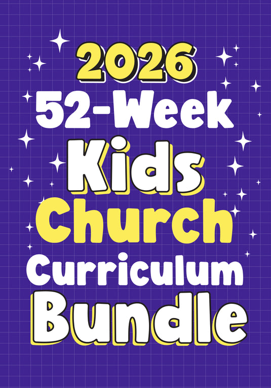 2026 January-December 52-Week Kids Church Curriculum Bundle