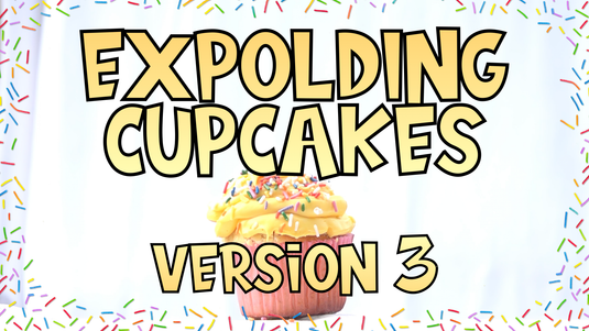 Exploding Cupcakes