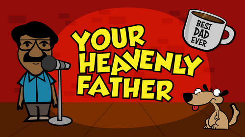 Your Heavenly Father - Bible Story Video