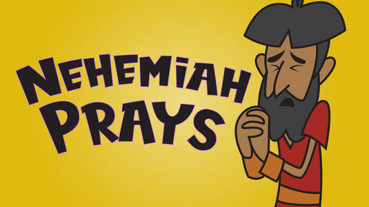 Nehemiah Prays - Bible Story Video