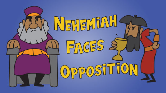 Nehemiah Faces Opposition - Bible Story Video