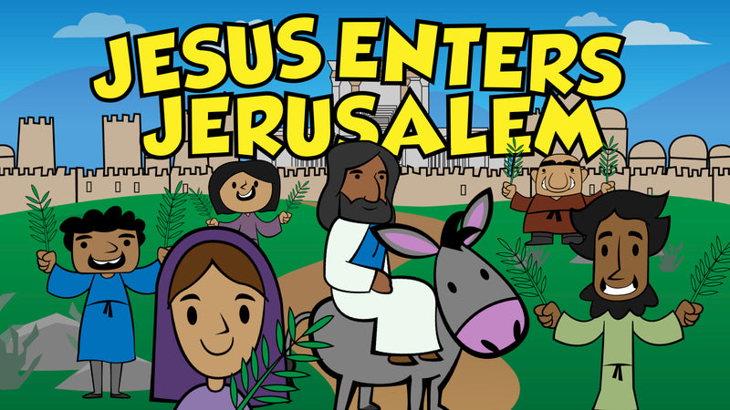 The Triumphal Entry - Easter Bible Story Video