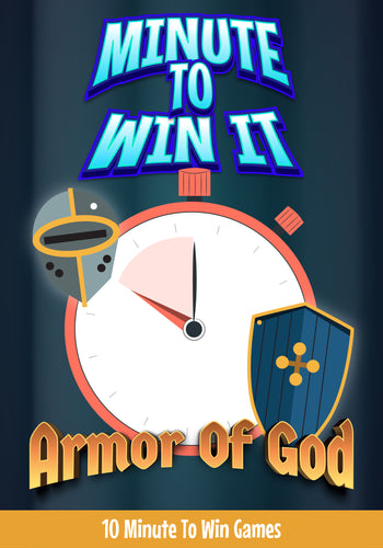 Armor Of God Minute to Win It Games