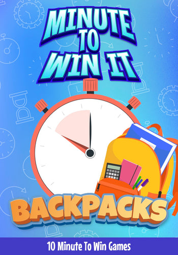 Backpack Minute to Win It Games