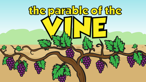 Parable Of The Vine - Bible Story Video