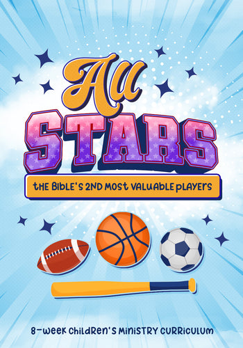 All Stars 8-Week Children's Ministry Curriculum