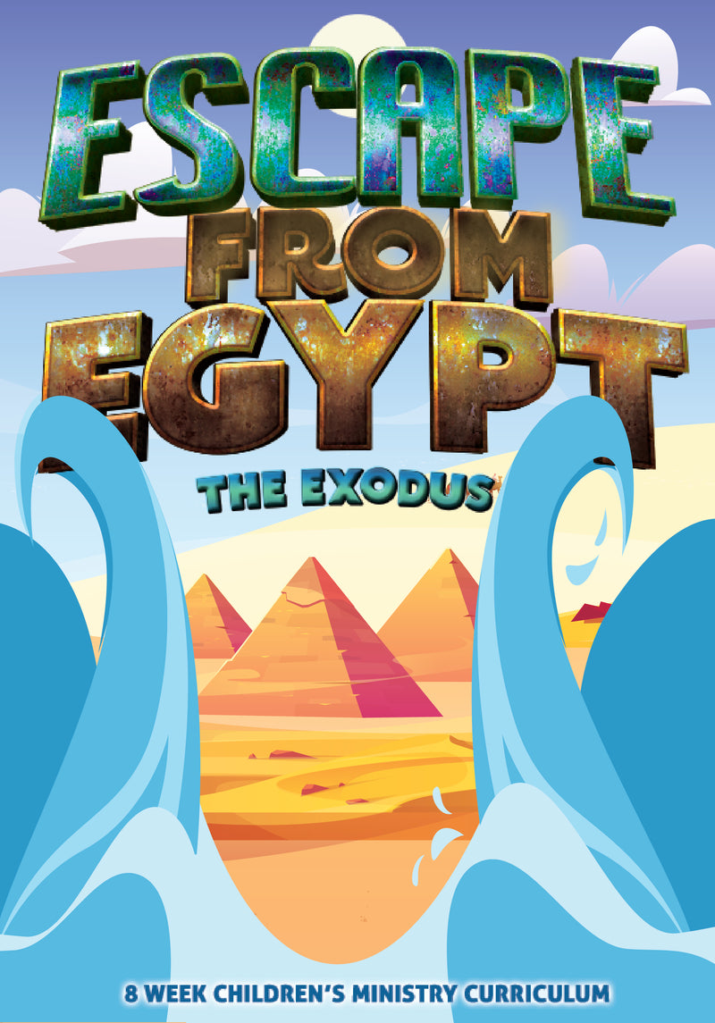 Escape From Egypt 8-Week Children's Ministry Curriculum