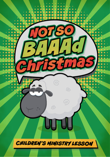 Not So Baaad Christmas Lesson