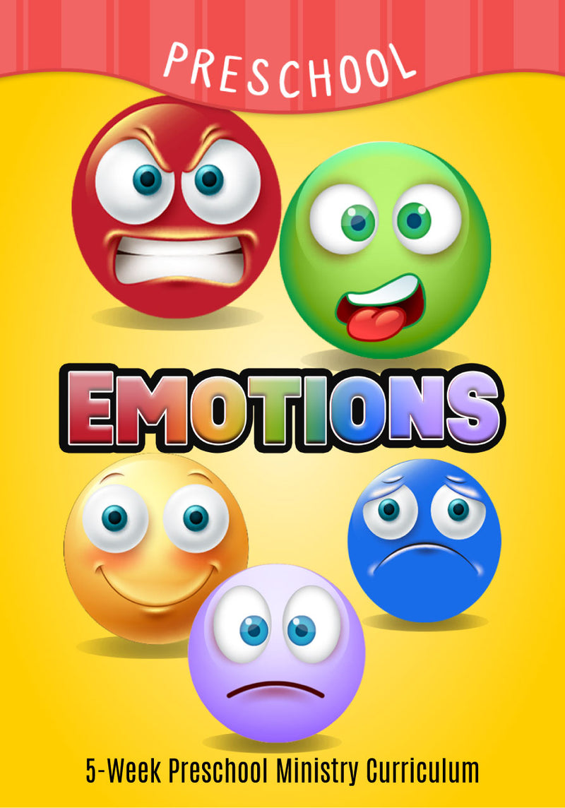 Emotions 5-Week Preschool Ministry Curriculum