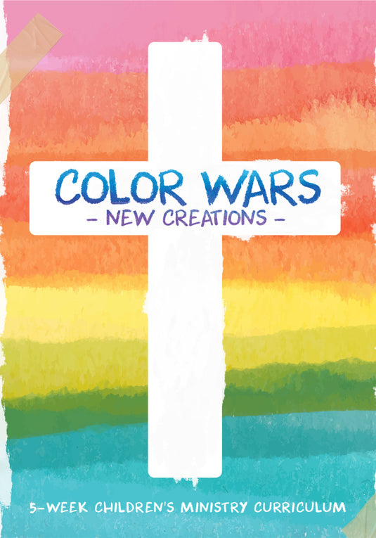 Color Wars 5-Week Children's Ministry Curriculum