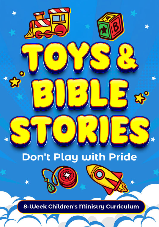 Toys and Bible Stories 8-Week Children's Ministry Curriculum