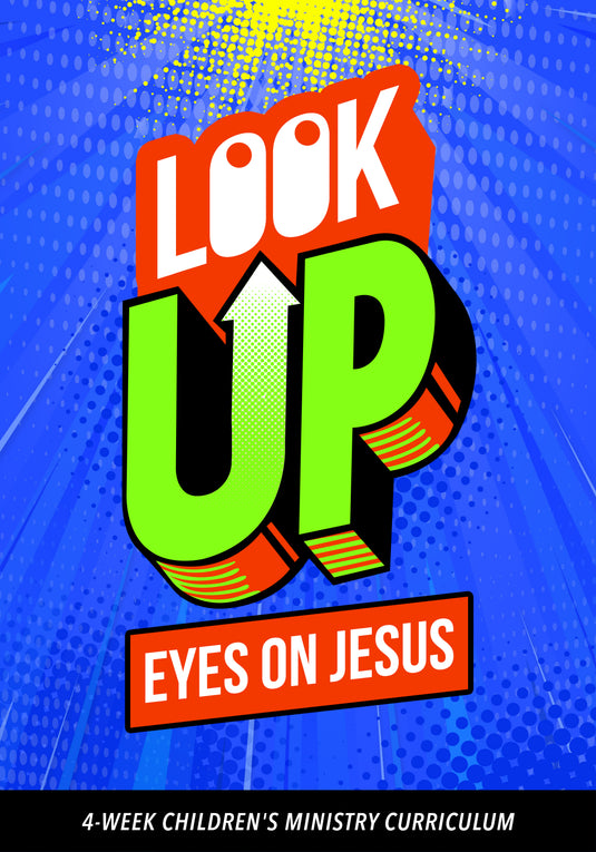 Look Up 4-Week Children's Ministry Curriculum