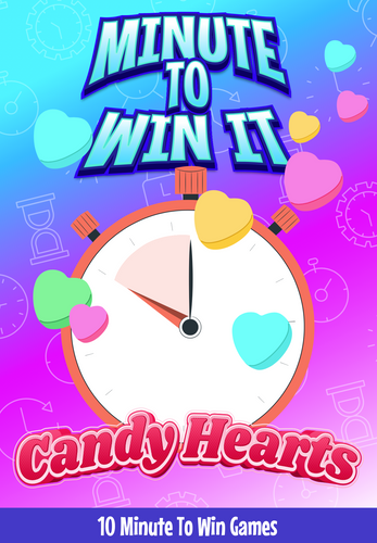 Candy Hearts Minute to Win It Games