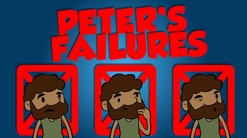 Peter's Failures - Bible Story Video