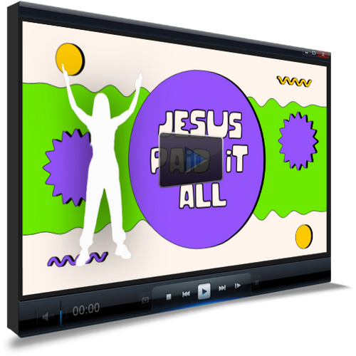 Jesus Paid It All Worship Video For Kids
